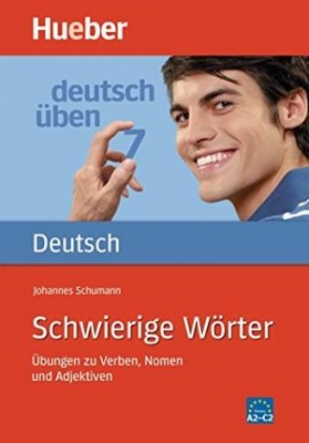 Deutsch uben Band 7 Schwierige Worter