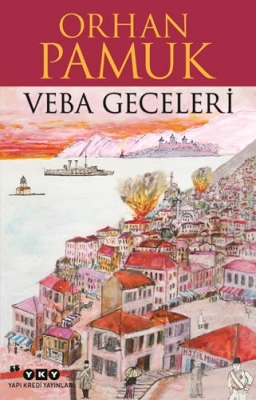 Veba Geceleri by Orhan Pamuk