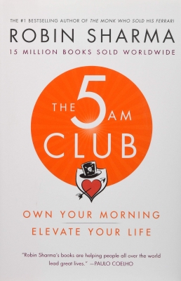 The 5 AM Club by Robin sharma