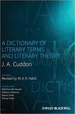 A Dictionary of Literary Terms and Literary Theory 5th Edition 