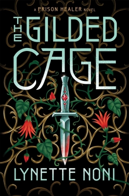 کتاب The Gilded Cage (The Prison Healer, #2) by Lynette Noni