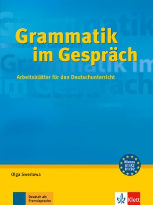 Grammatik im Gespräch Arbeitsblätter für den Deutschunterricht