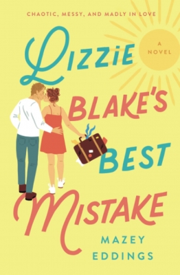  کتاب Lizzie Blakes Best Mistake by Mazey Eddings 