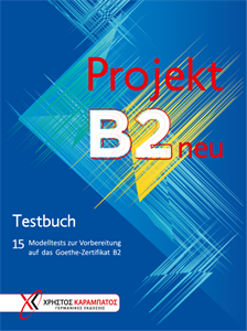   Projekt B2 neu - Testbuch Lehrbuch 